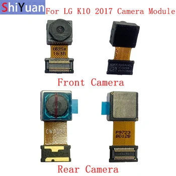 Задняя Задняя Передняя Камера Гибкий Кабель Для LG K10 2017x400 LG M250 Основной Большой Маленький Модуль Камеры Ремонт Запасные Части